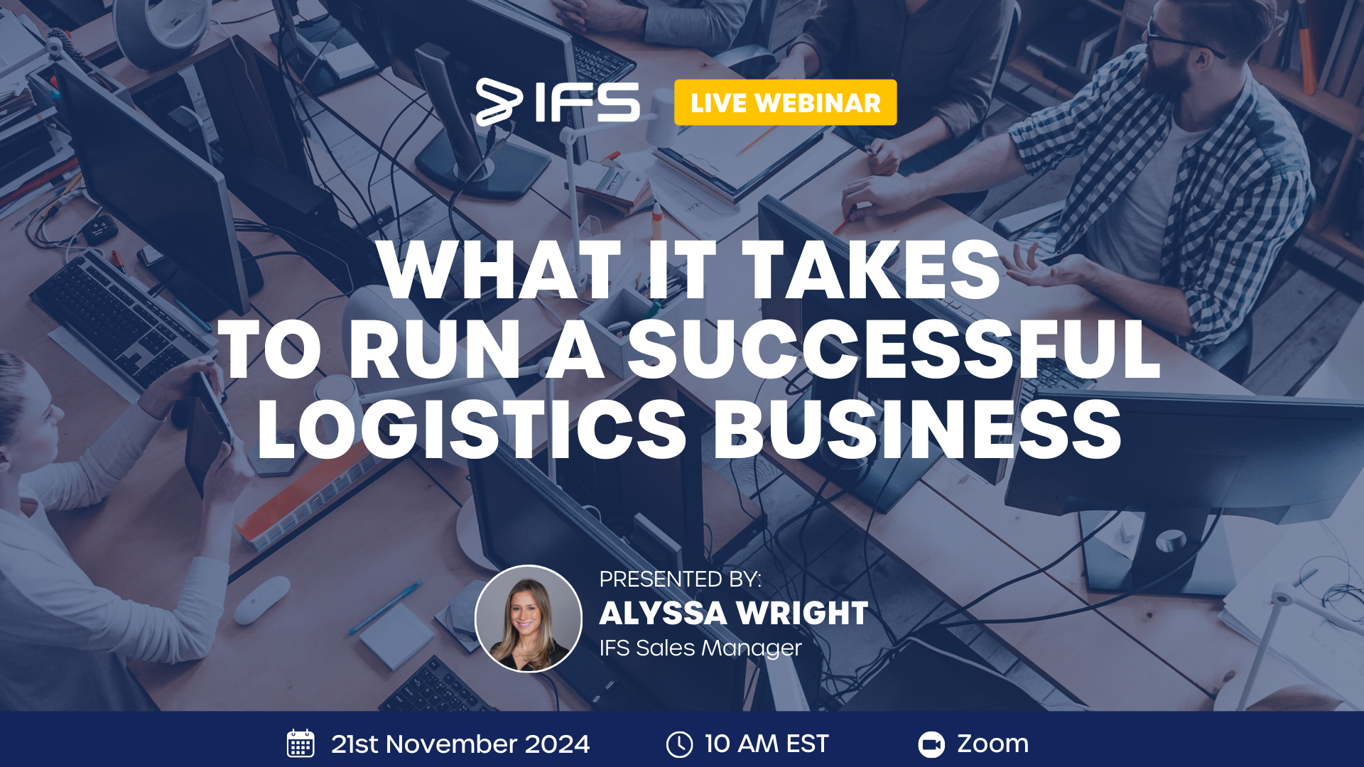What It Takes to Run A Successful Logistics Business - Webinar (1)